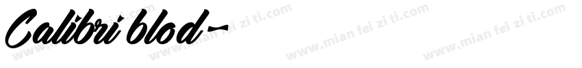 Calibri blod字体转换